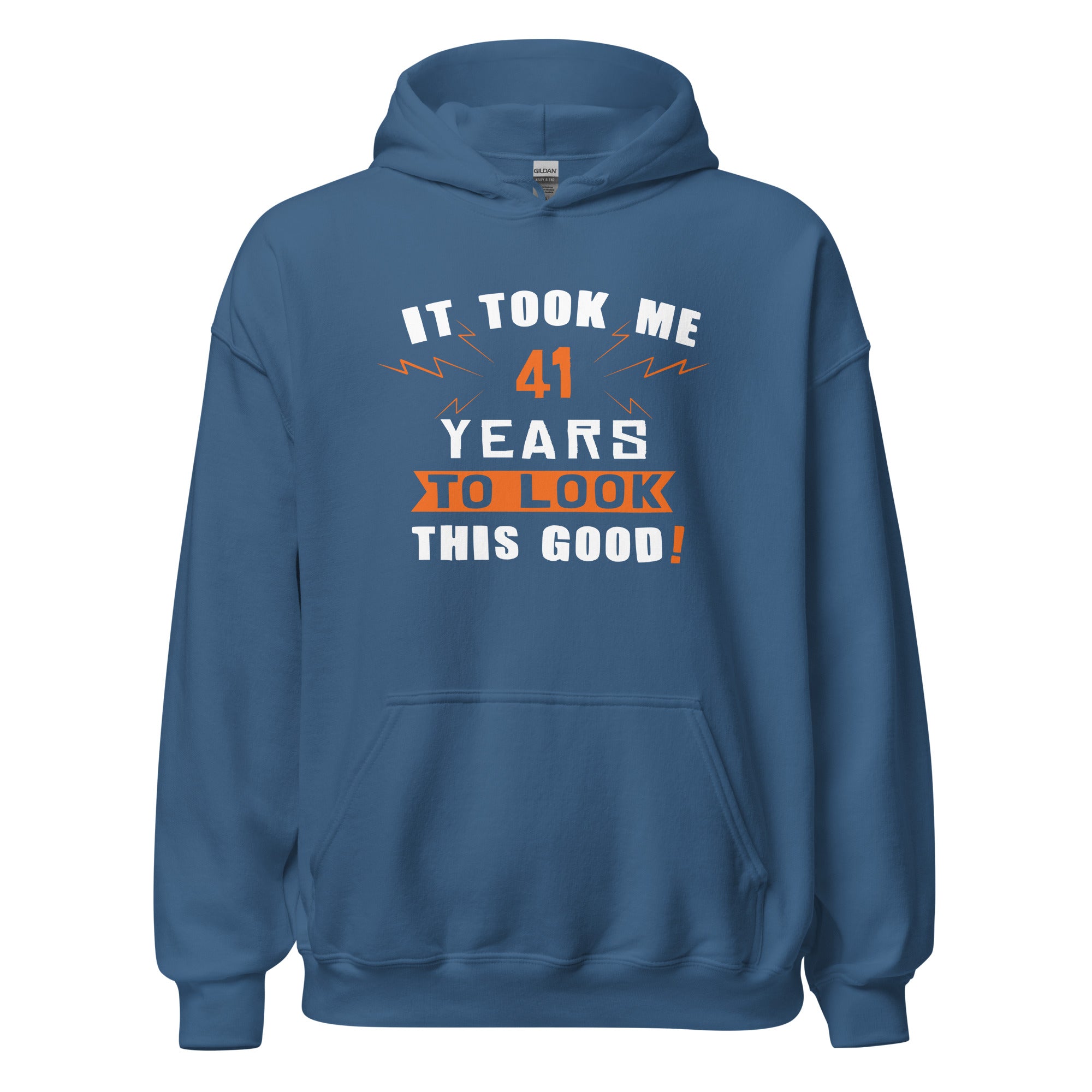 It took me 41 years to look this good Unisex Hoodie-Teelime | shirts-hoodies-mugs
