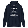 I ski because punching people is frowned upon Unisex Hoodie-Teelime | shirts-hoodies-mugs