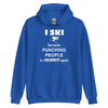 I ski because punching people is frowned upon Unisex Hoodie-Teelime | shirts-hoodies-mugs