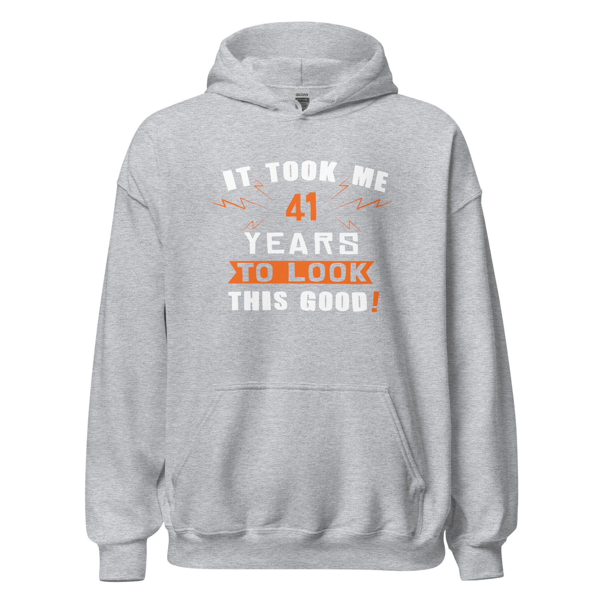 It took me 41 years to look this good Unisex Hoodie-Teelime | shirts-hoodies-mugs