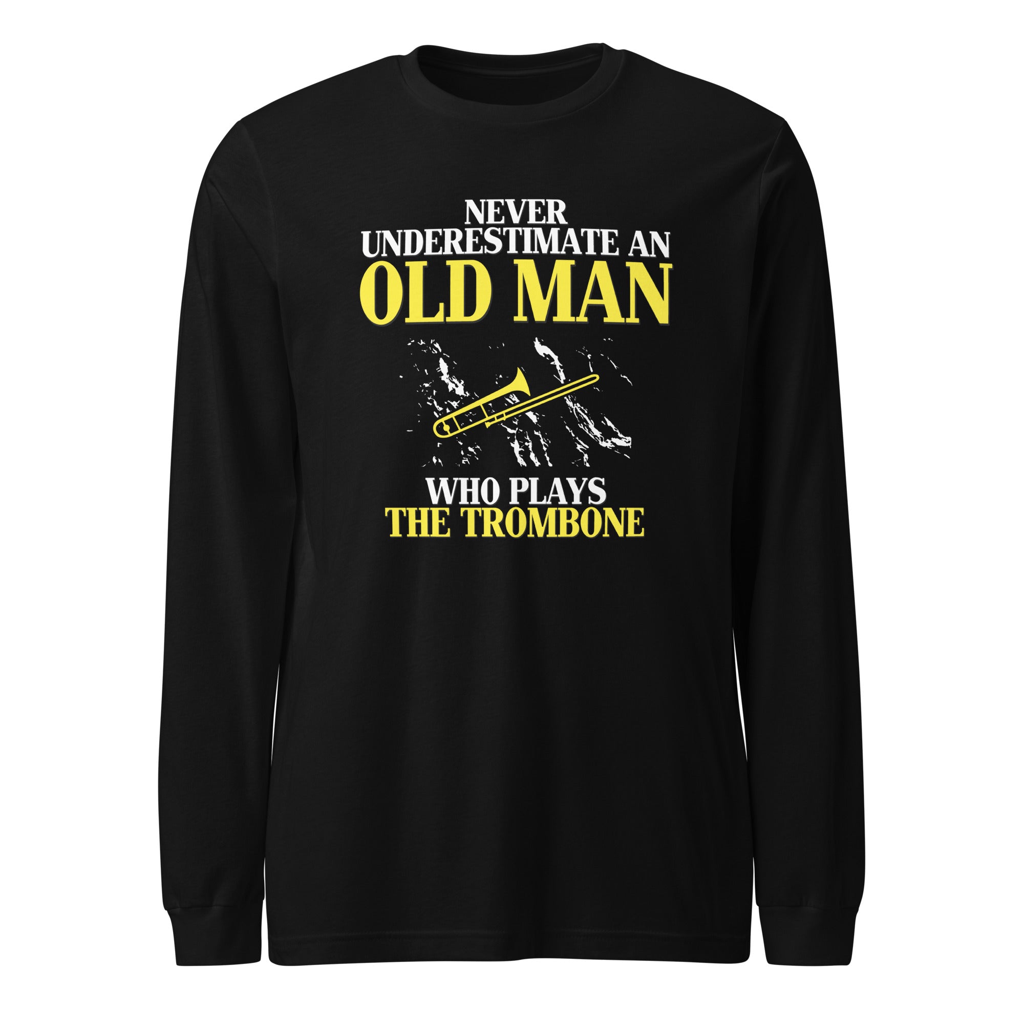 Never underestimate an old man who plays the trombone Unisex Long Sleeve Tee-Teelime | shirts-hoodies-mugs