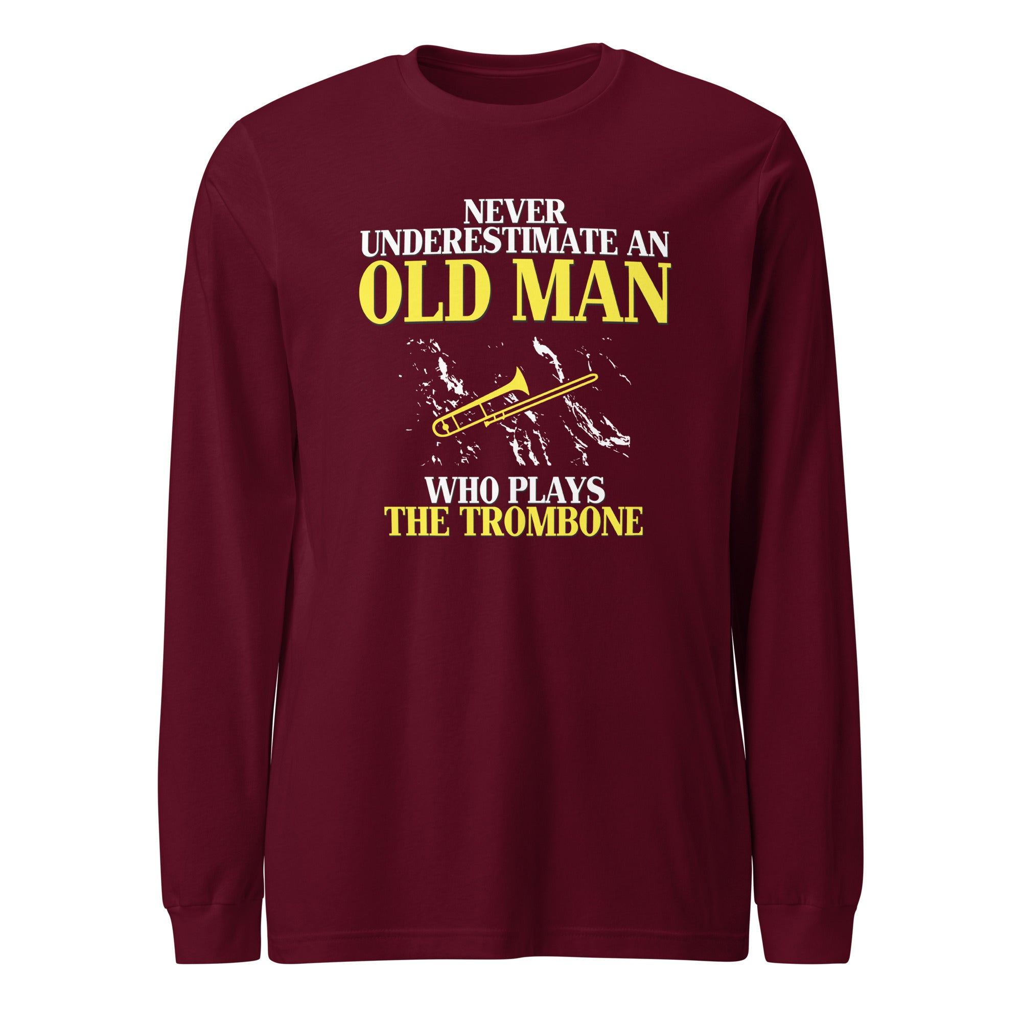Never underestimate an old man who plays the trombone Unisex Long Sleeve Tee-Teelime | shirts-hoodies-mugs