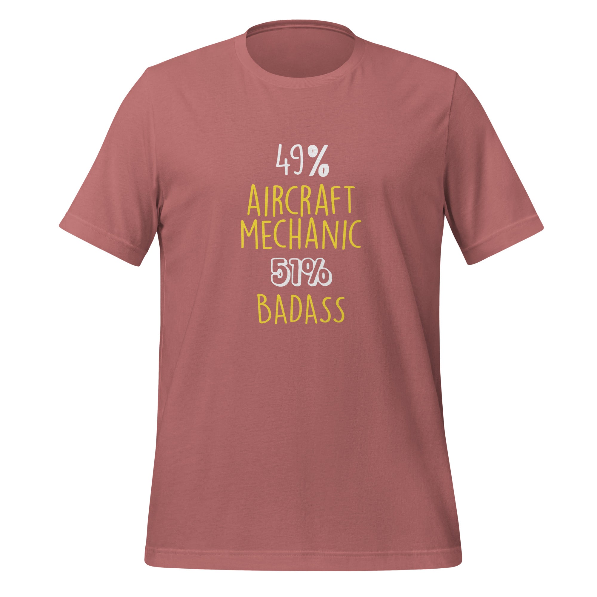 49% Aircraft Mechanic 51% Badass Unisex t-shirt-Teelime | shirts-hoodies-mugs