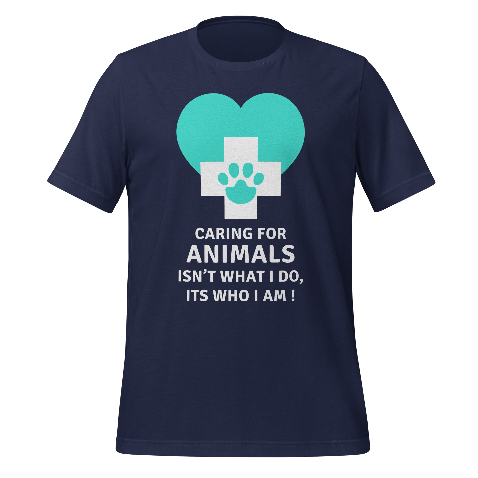 Caring for animals isn't what I do, Its who I am! Unisex t-shirt-Teelime | shirts-hoodies-mugs