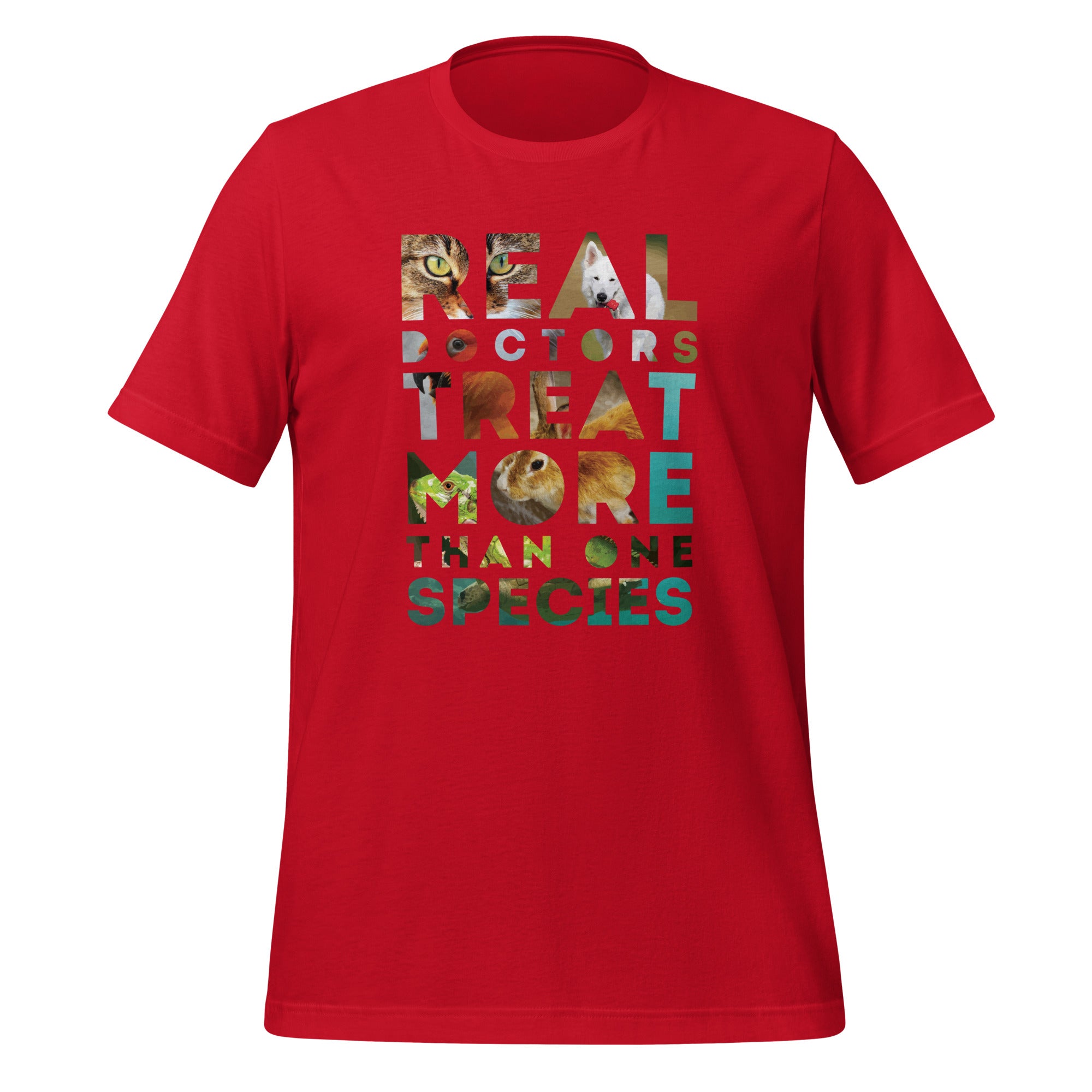 Real Doctors treat more than one species Unisex T-shirt-Teelime | shirts-hoodies-mugs