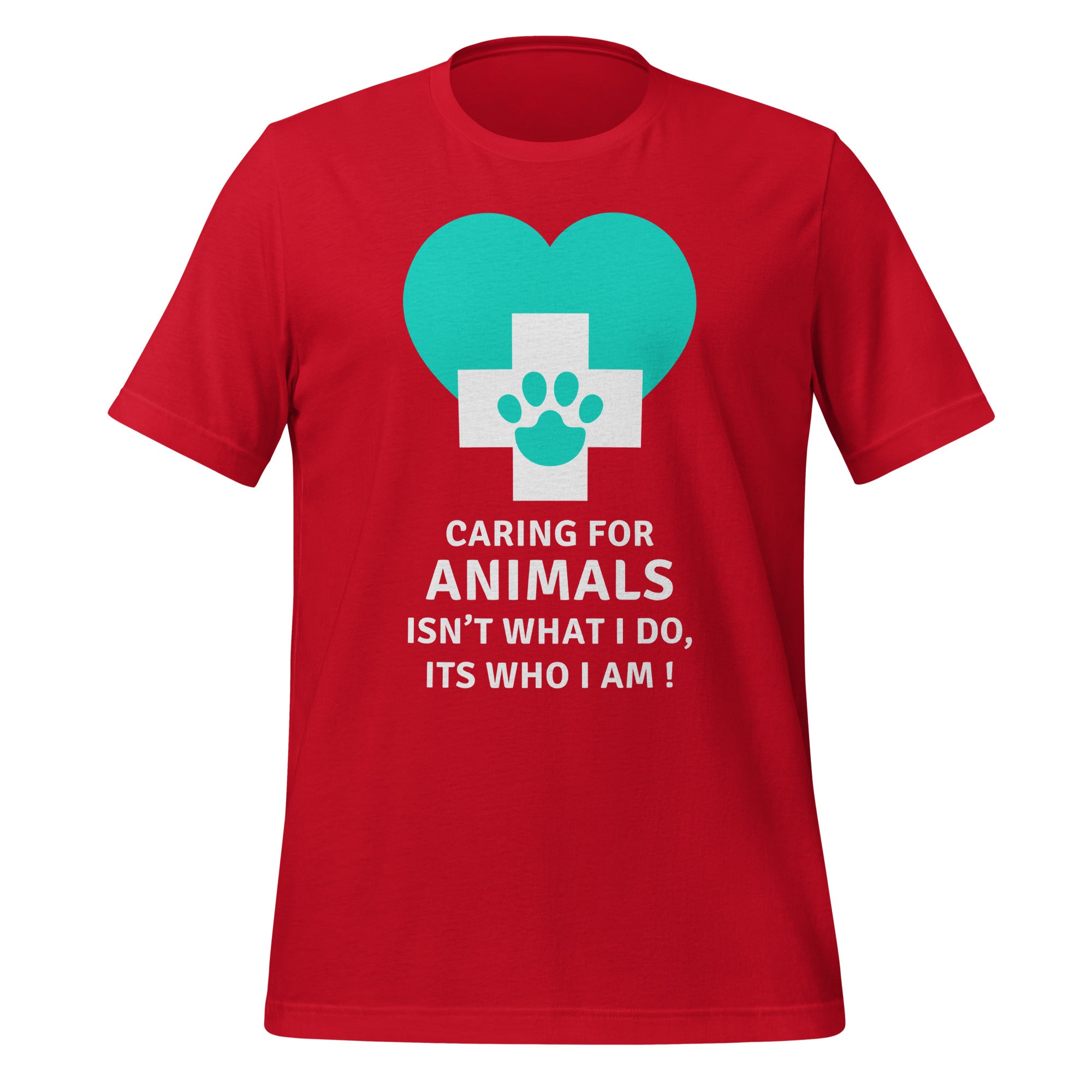 Caring for animals isn't what I do, Its who I am! Unisex t-shirt-Teelime | shirts-hoodies-mugs