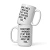 Sometimes I wonder if my Bike is thinking about me too White glossy mug-Teelime | shirts-hoodies-mugs