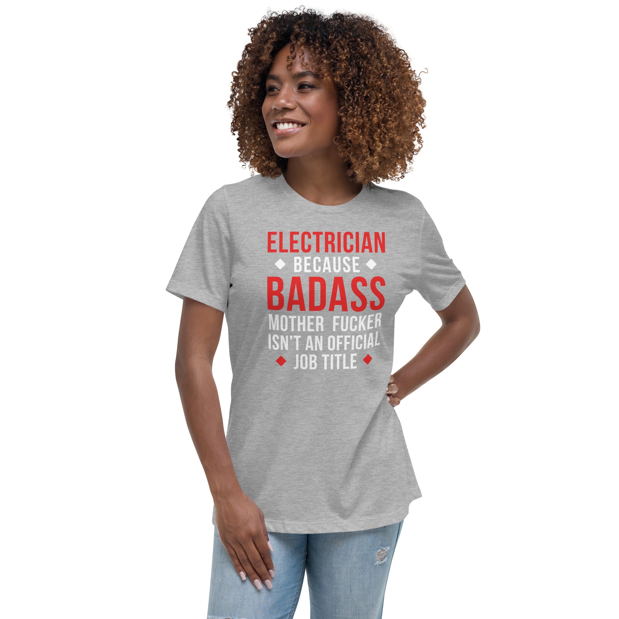 Electrician because badass mother fucker isn't an official job title Women's T-Shirt-Teelime | shirts-hoodies-mugs