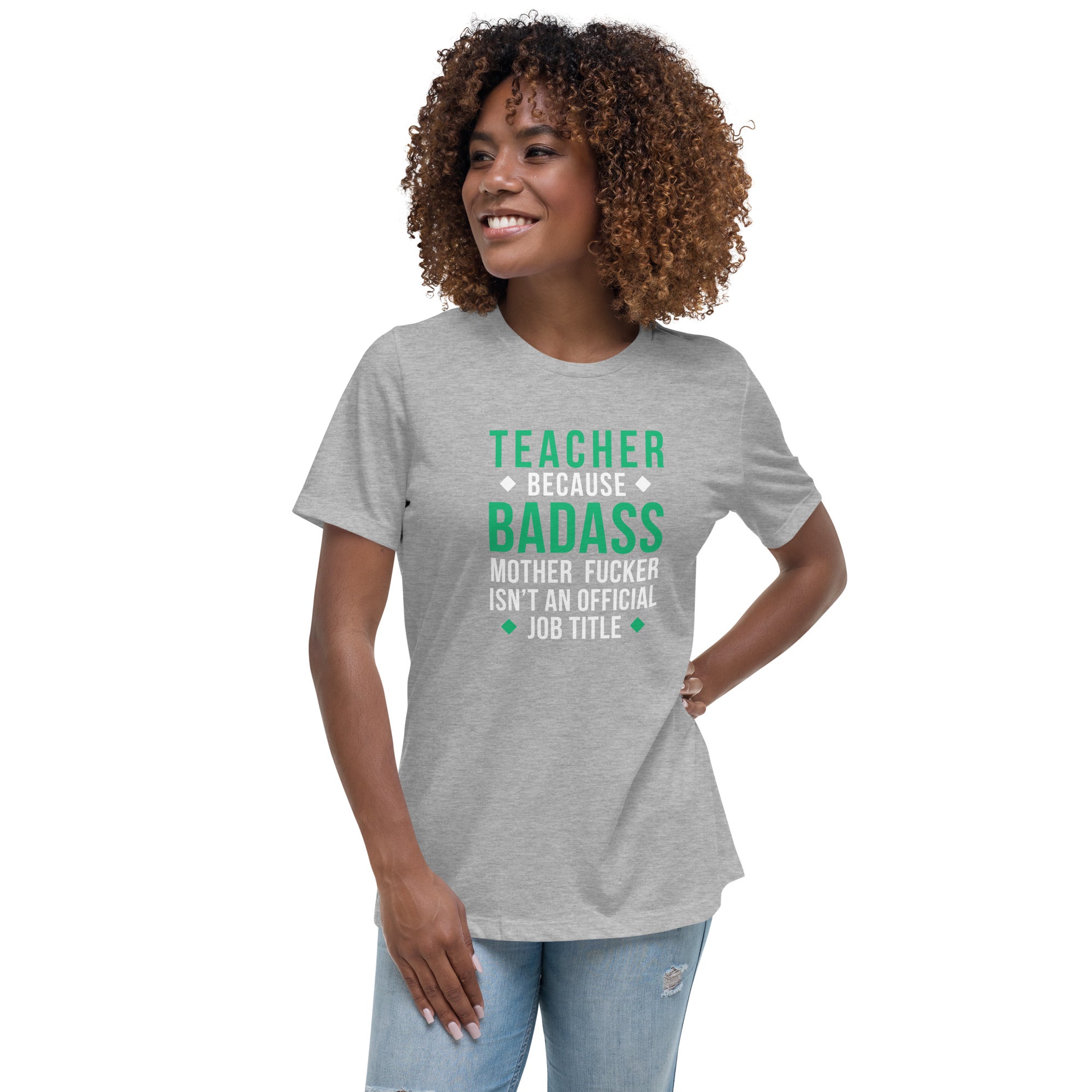 Teacher because badass mother fucker isn't an official job title Women's T-Shirt-Teelime | shirts-hoodies-mugs