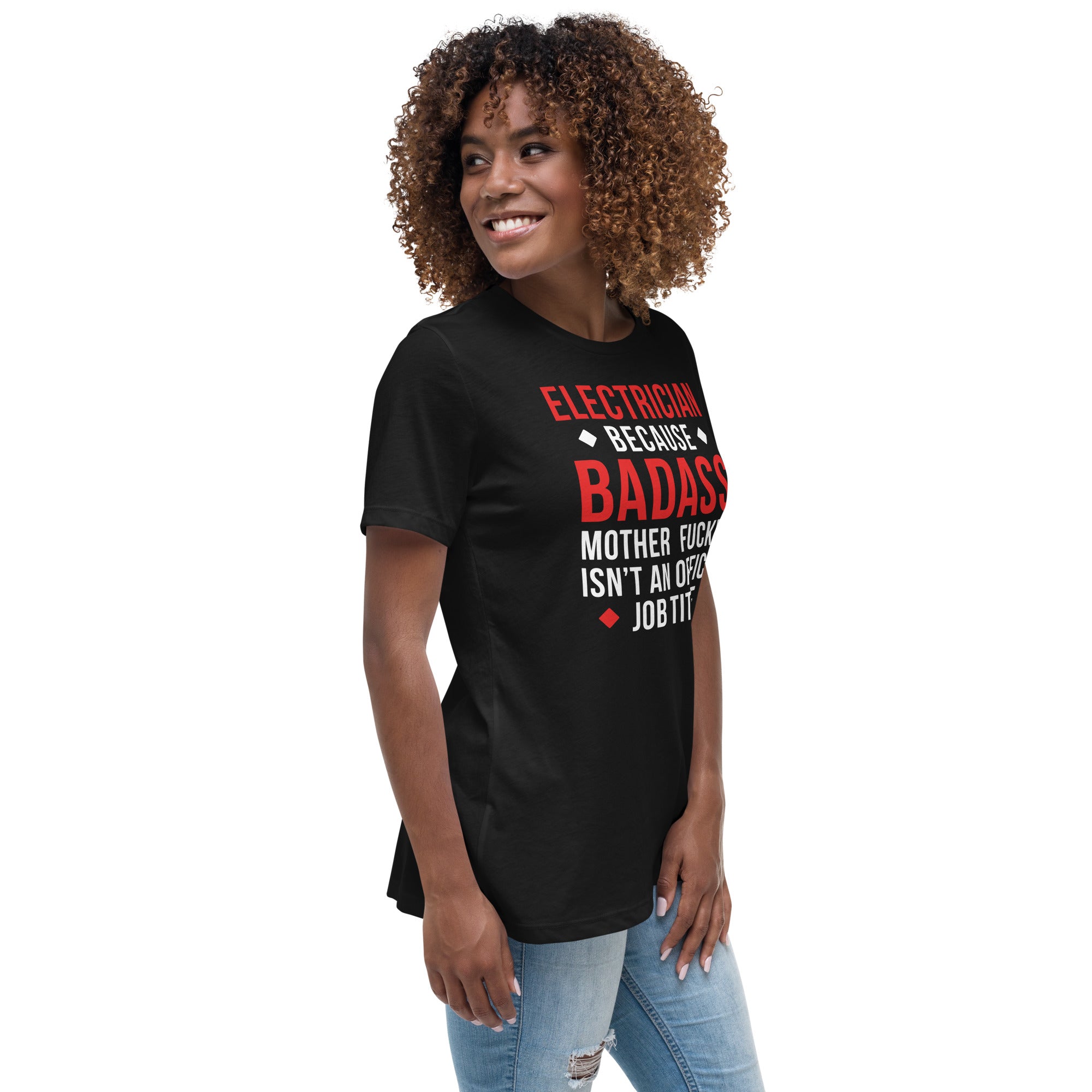 Electrician because badass mother fucker isn't an official job title Women's T-Shirt-Teelime | shirts-hoodies-mugs