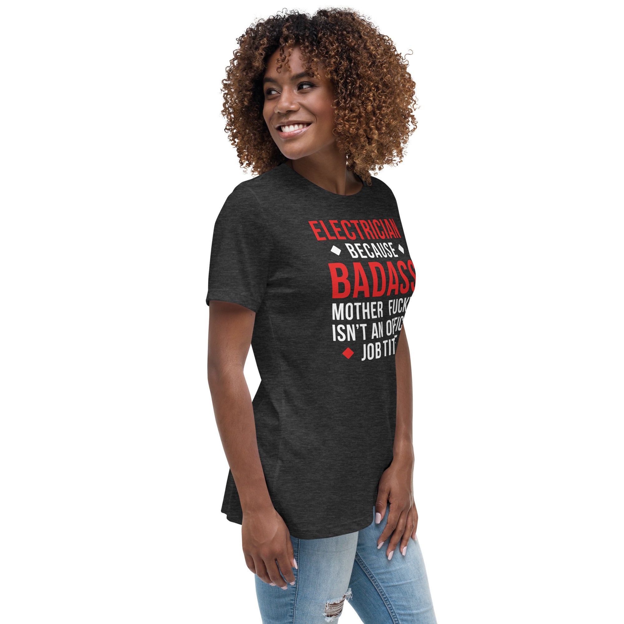 Electrician because badass mother fucker isn't an official job title Women's T-Shirt-Teelime | shirts-hoodies-mugs