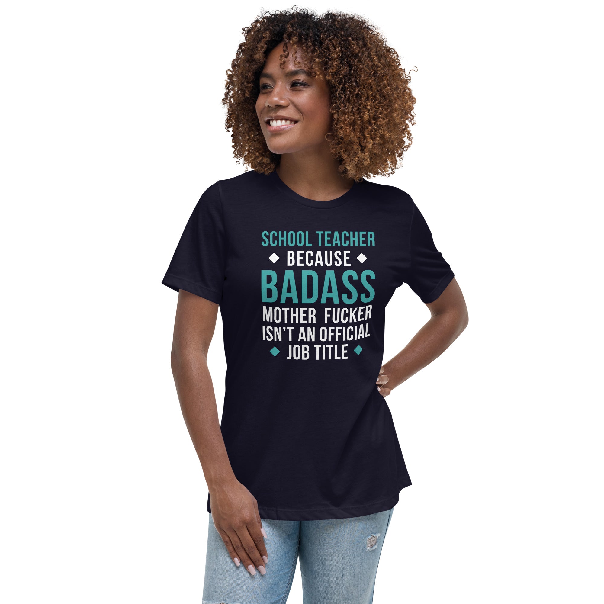 School Teacher because badass mother fucker isn't an official job title Women's Shirt-Teelime | shirts-hoodies-mugs