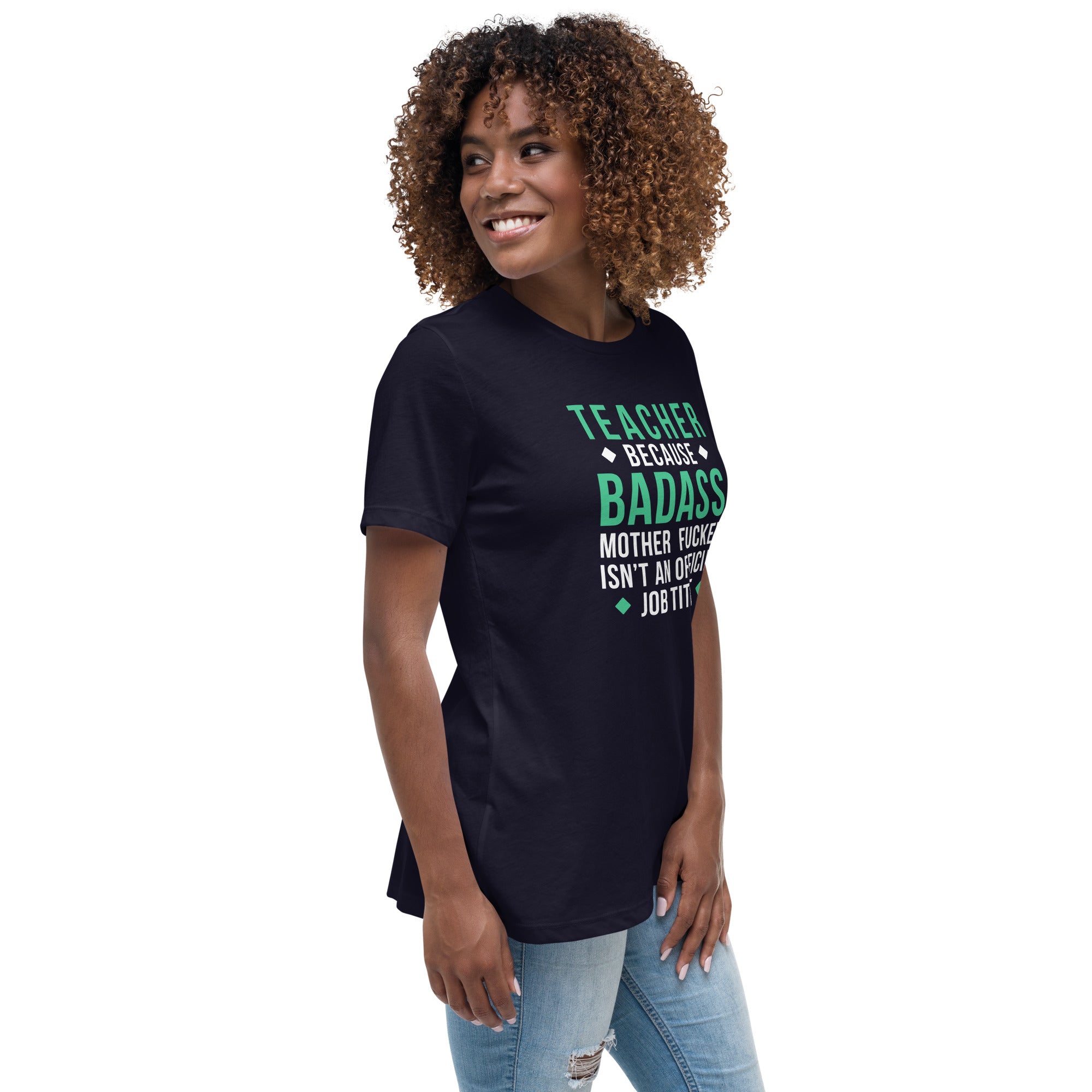 Teacher because badass mother fucker isn't an official job title Women's T-Shirt-Teelime | shirts-hoodies-mugs