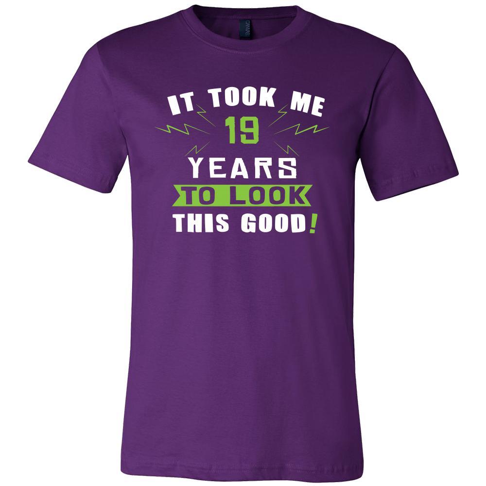 19th Birthday Shirt - It took me 19 years to look this good - Funny Gift-T-shirt-Teelime | shirts-hoodies-mugs