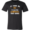 20th Birthday Shirt - It took me 20 years to look this good - Funny Gift-T-shirt-Teelime | shirts-hoodies-mugs