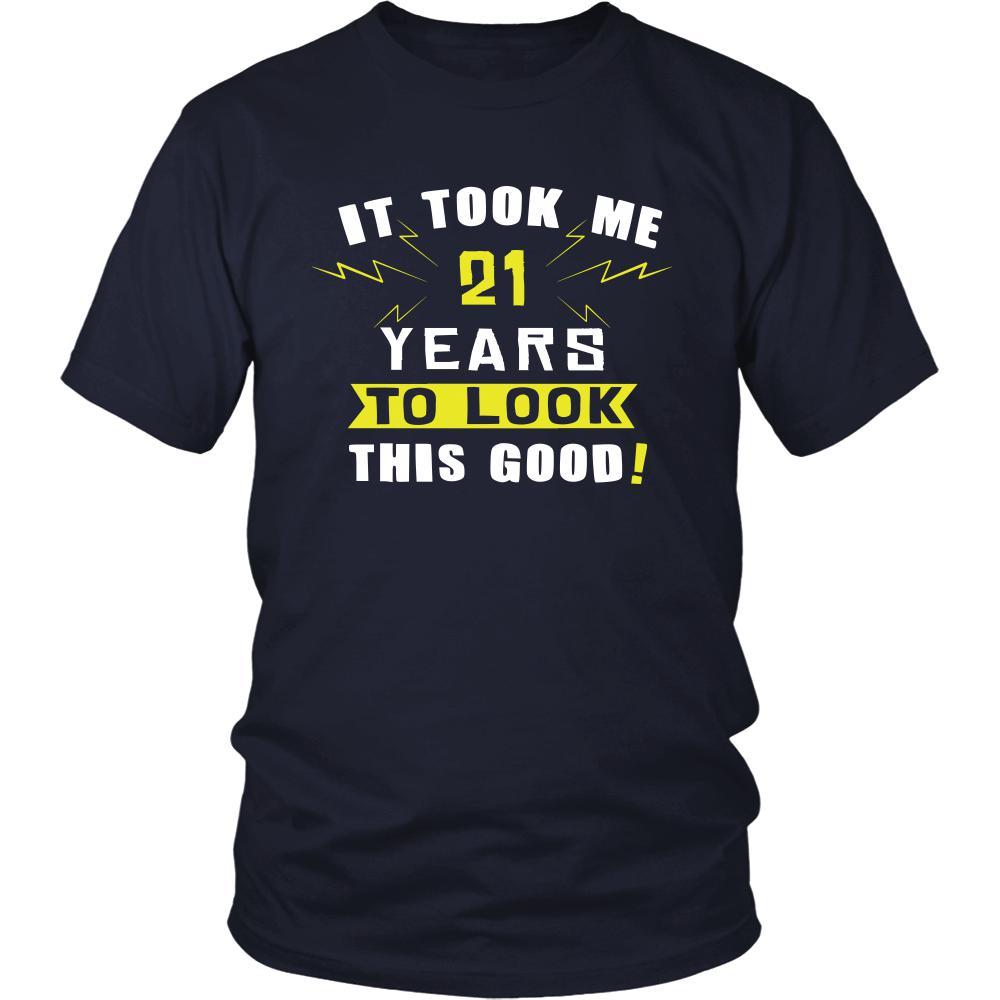 21th Birthday Shirt - It took me 21 years to look this good - Funny Gift-T-shirt-Teelime | shirts-hoodies-mugs