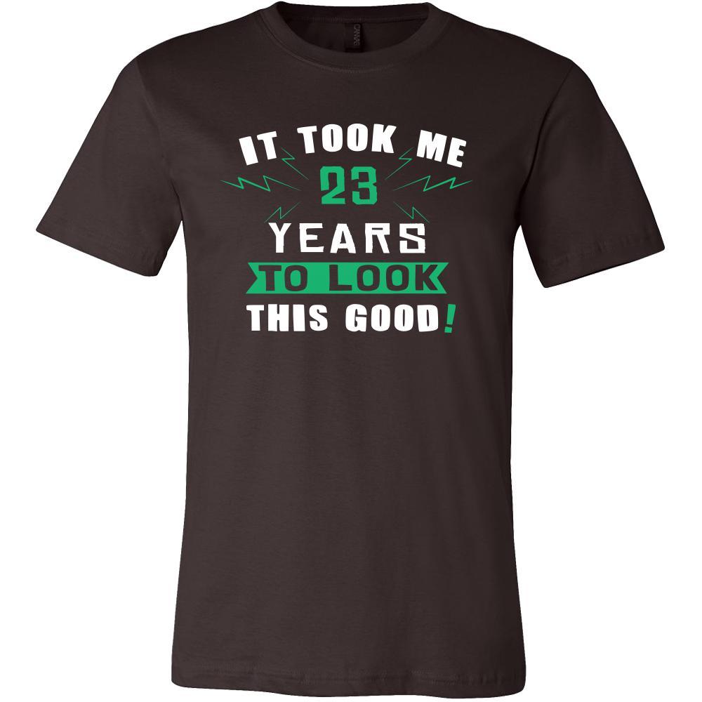 23th Birthday Shirt - It took me 23 years to look this good - Funny Gift-T-shirt-Teelime | shirts-hoodies-mugs