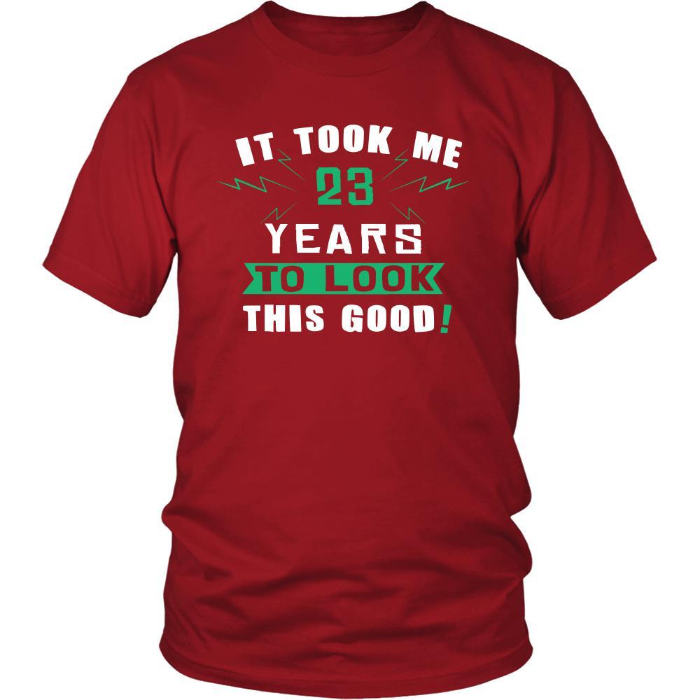 23th Birthday Shirt - It took me 23 years to look this good - Funny Gift-T-shirt-Teelime | shirts-hoodies-mugs