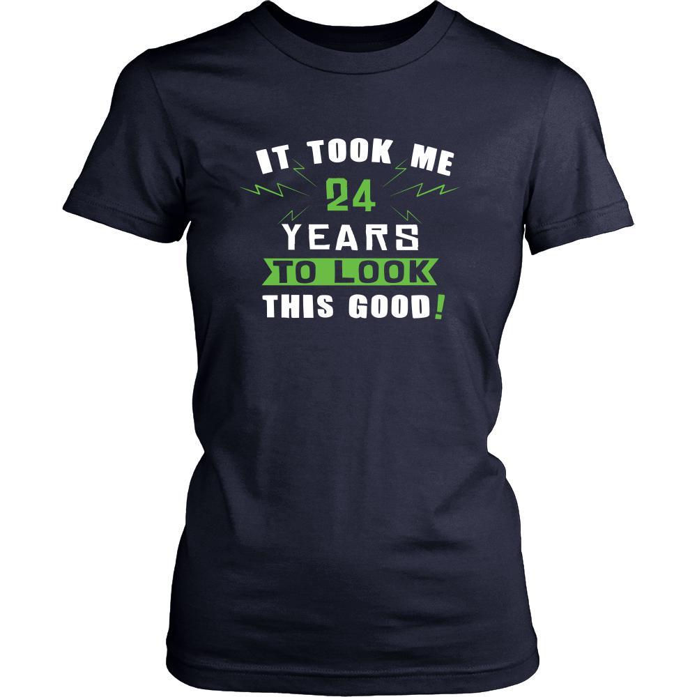 24th Birthday Shirt - It took me 24 years to look this good - Funny Gift-T-shirt-Teelime | shirts-hoodies-mugs