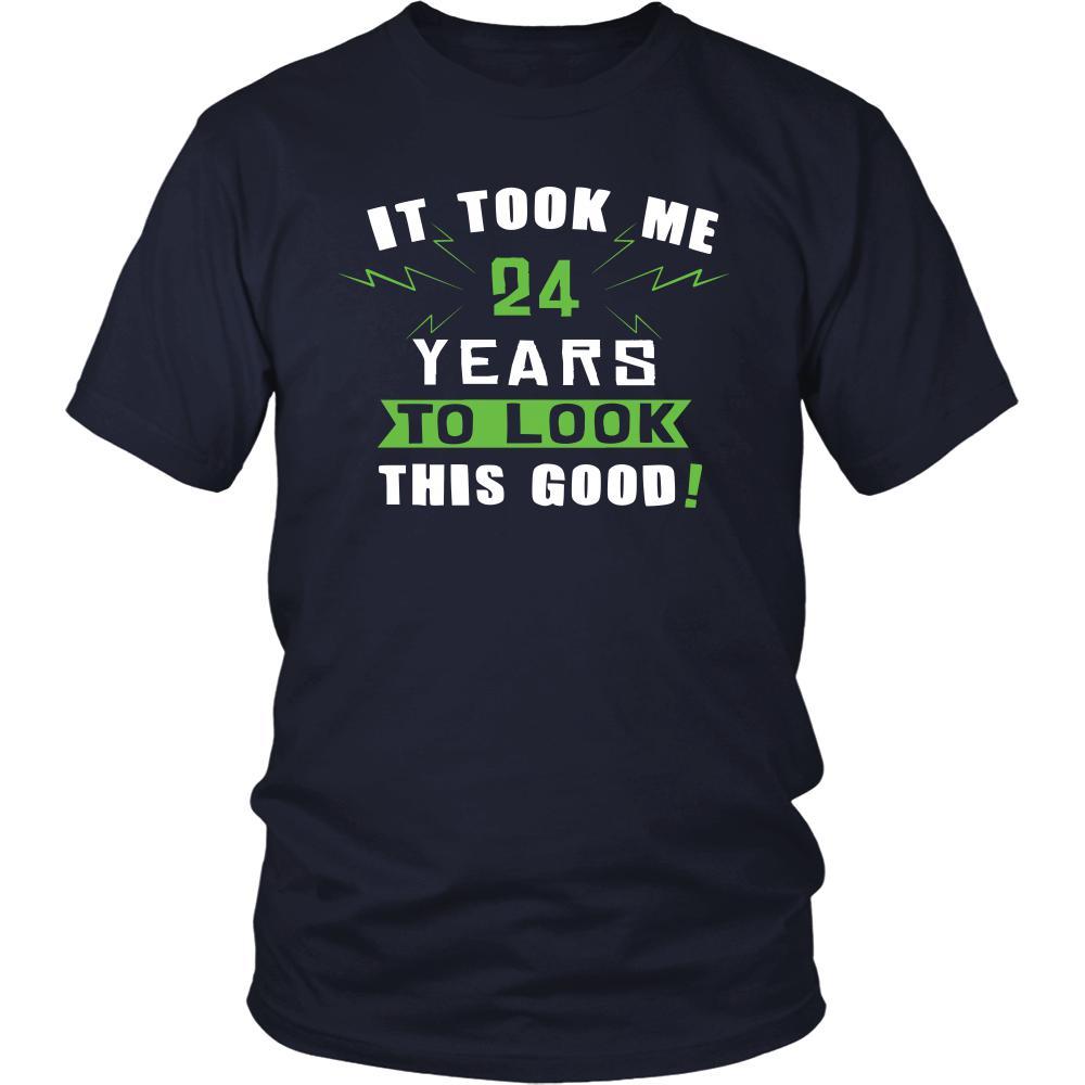 24th Birthday Shirt - It took me 24 years to look this good - Funny Gift-T-shirt-Teelime | shirts-hoodies-mugs