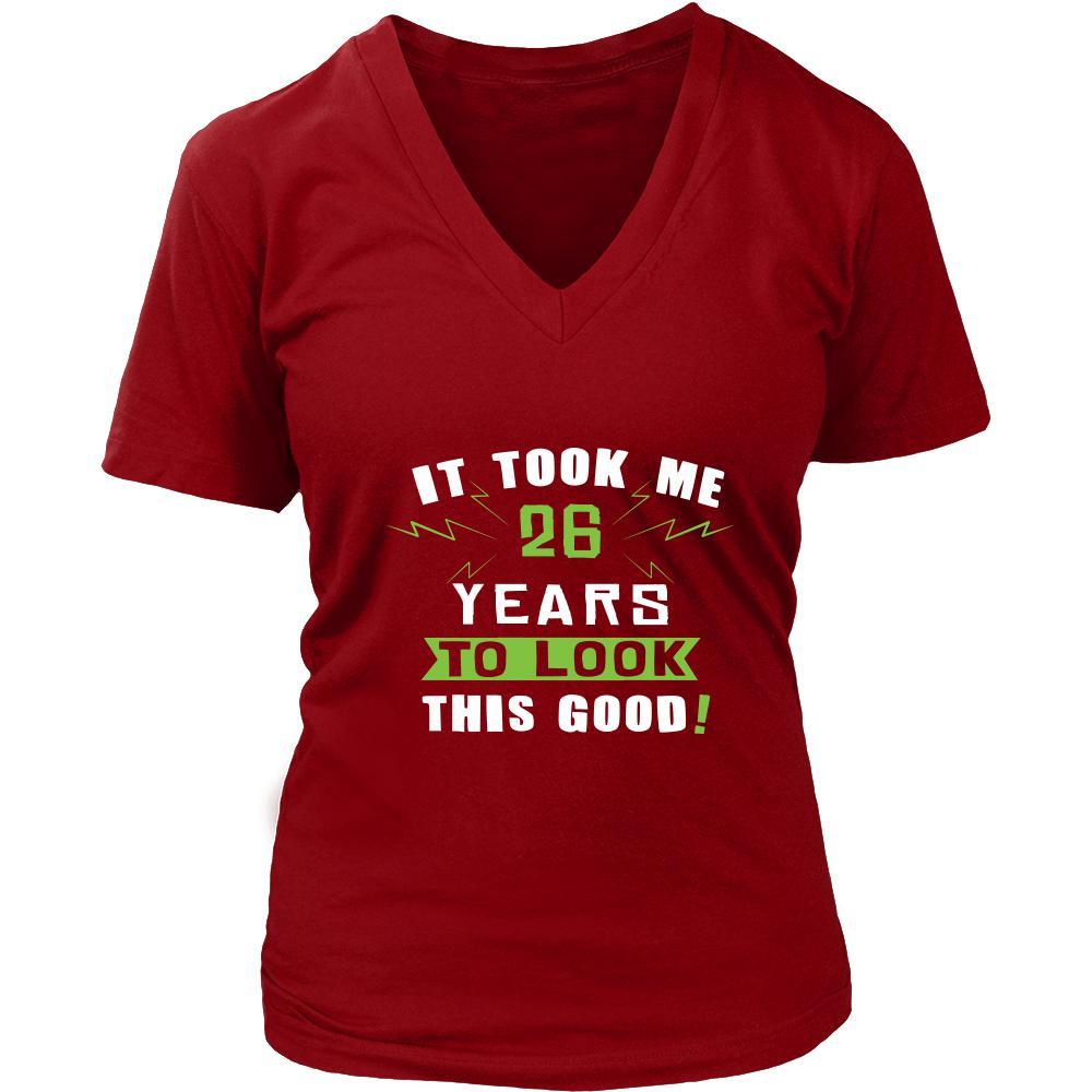26th Birthday Shirt - It took me 26 years to look this good - Funny Gift-T-shirt-Teelime | shirts-hoodies-mugs