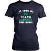 28th Birthday Shirt - It took me 28 years to look this good - Funny Gift-T-shirt-Teelime | shirts-hoodies-mugs