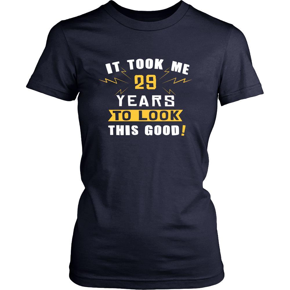 29th Birthday Shirt - It took me 29 years to look this good - Funny Gift-T-shirt-Teelime | shirts-hoodies-mugs
