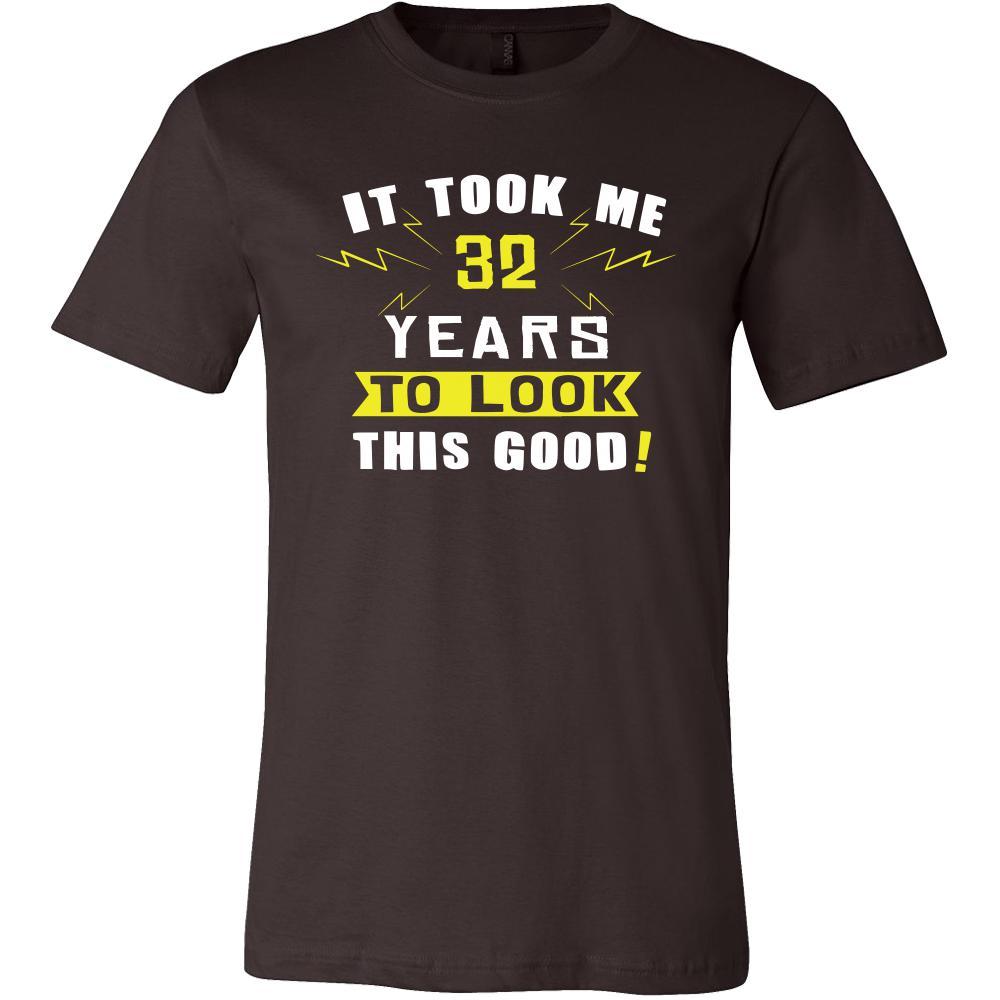 32th Birthday Shirt - It took me 32 years to look this good - Funny Gift-T-shirt-Teelime | shirts-hoodies-mugs