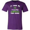 35th Birthday Shirt - It took me 35 years to look this good - Funny Gift-T-shirt-Teelime | shirts-hoodies-mugs