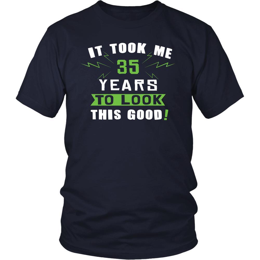 35th Birthday Shirt - It took me 35 years to look this good - Funny Gift-T-shirt-Teelime | shirts-hoodies-mugs