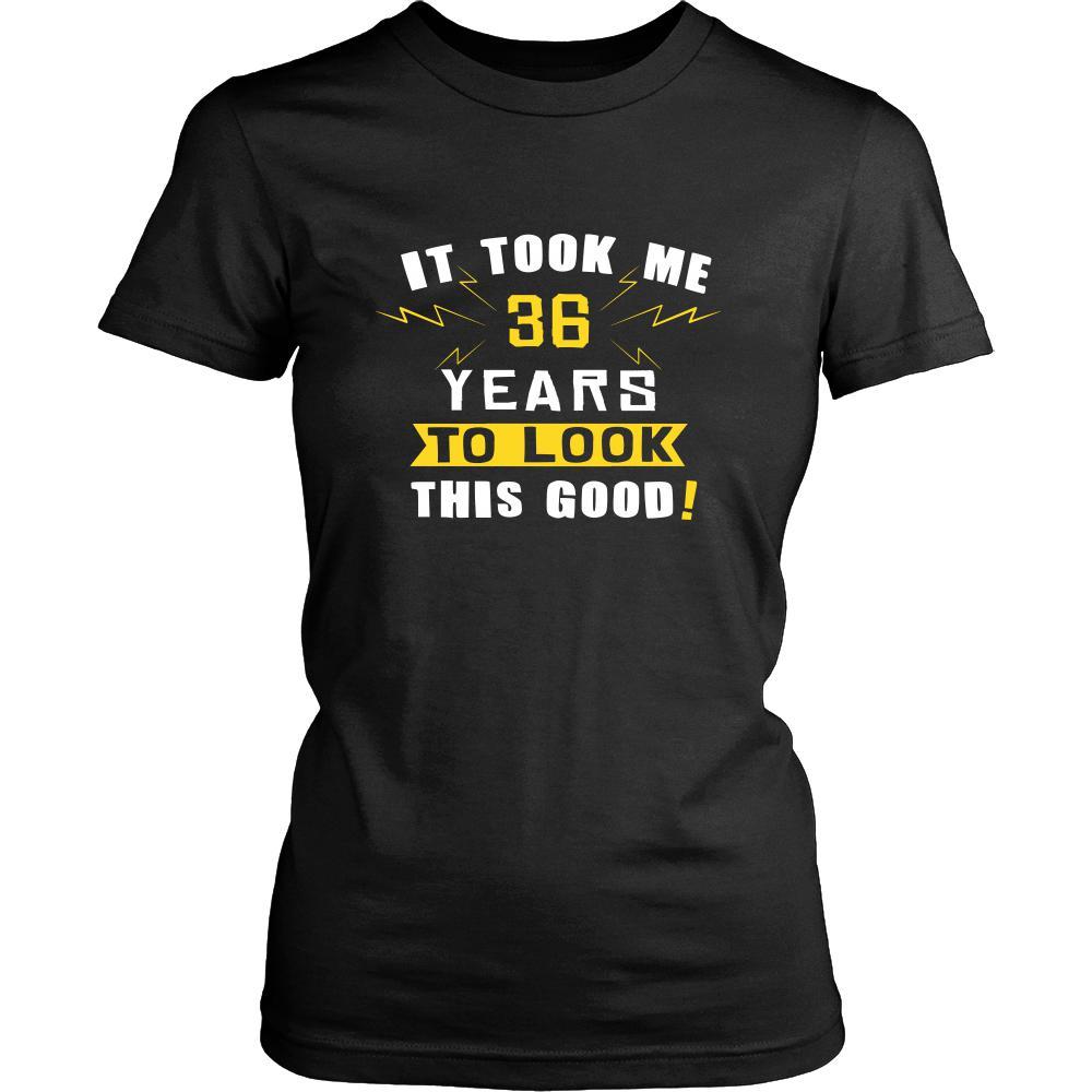 36th Birthday Shirt - It took me 36 years to look this good - Funny Gift-T-shirt-Teelime | shirts-hoodies-mugs