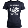 BJJ T Shirt - You lift Bro? That's cute-T-shirt-Teelime | shirts-hoodies-mugs