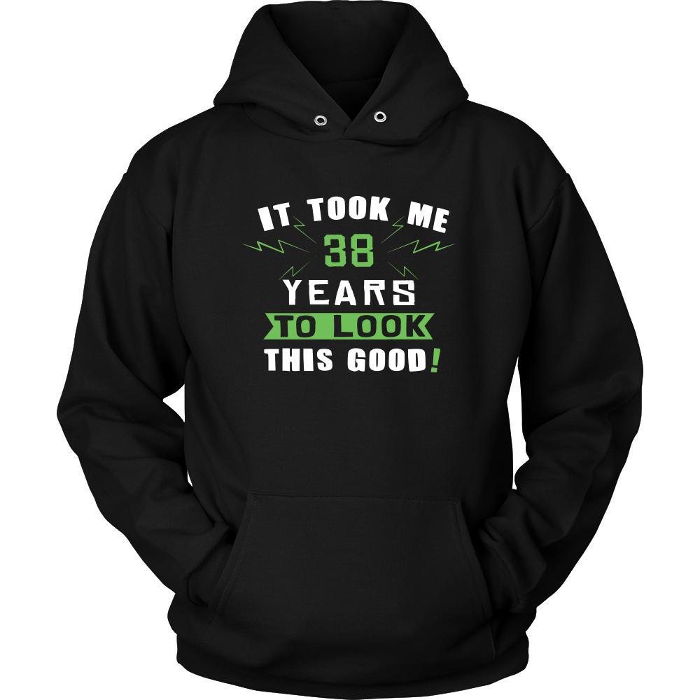 38th Birthday Shirt - It took me 38 years to look this good - Funny Gift-T-shirt-Teelime | shirts-hoodies-mugs