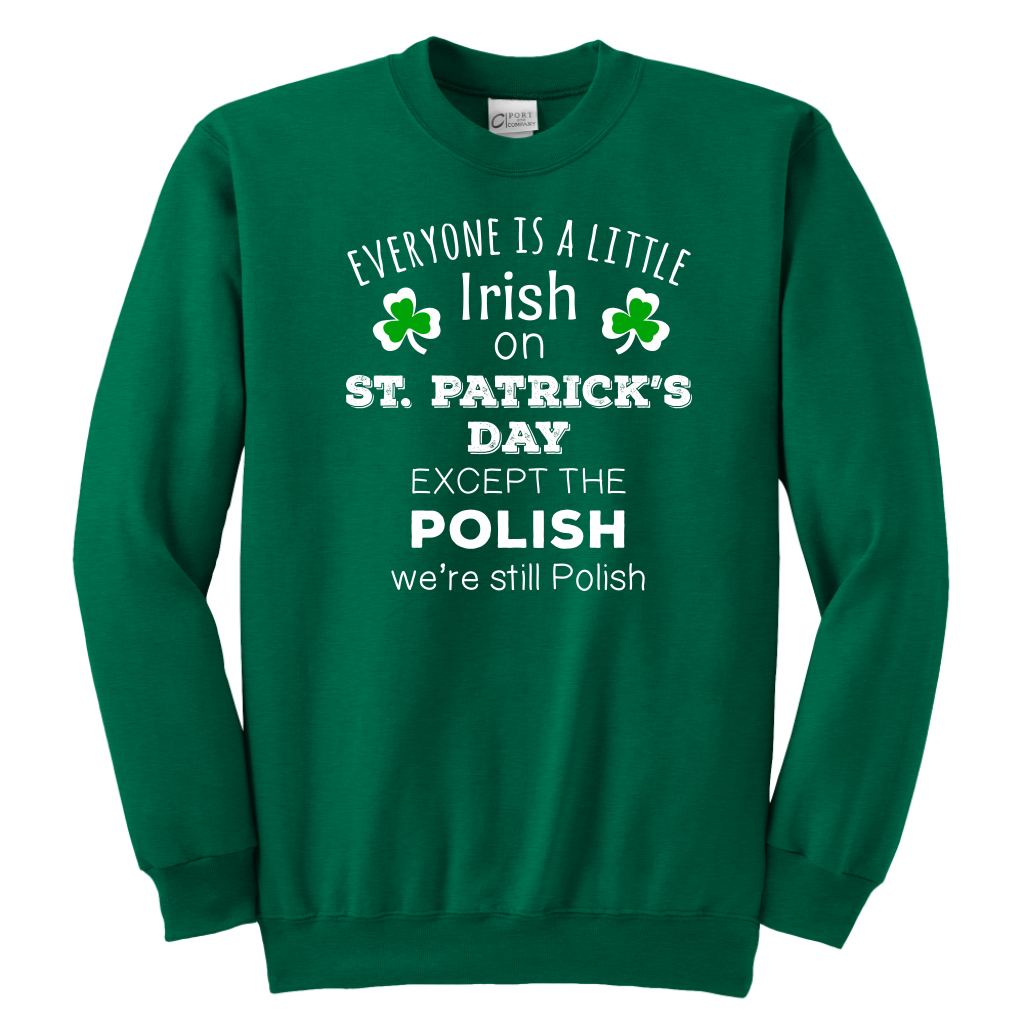 EVERYONE'S A LITTLE IRISH EXCEPT THE POLISH WE ARE STILL POLISH - KIDS-T-shirt-Teelime | shirts-hoodies-mugs