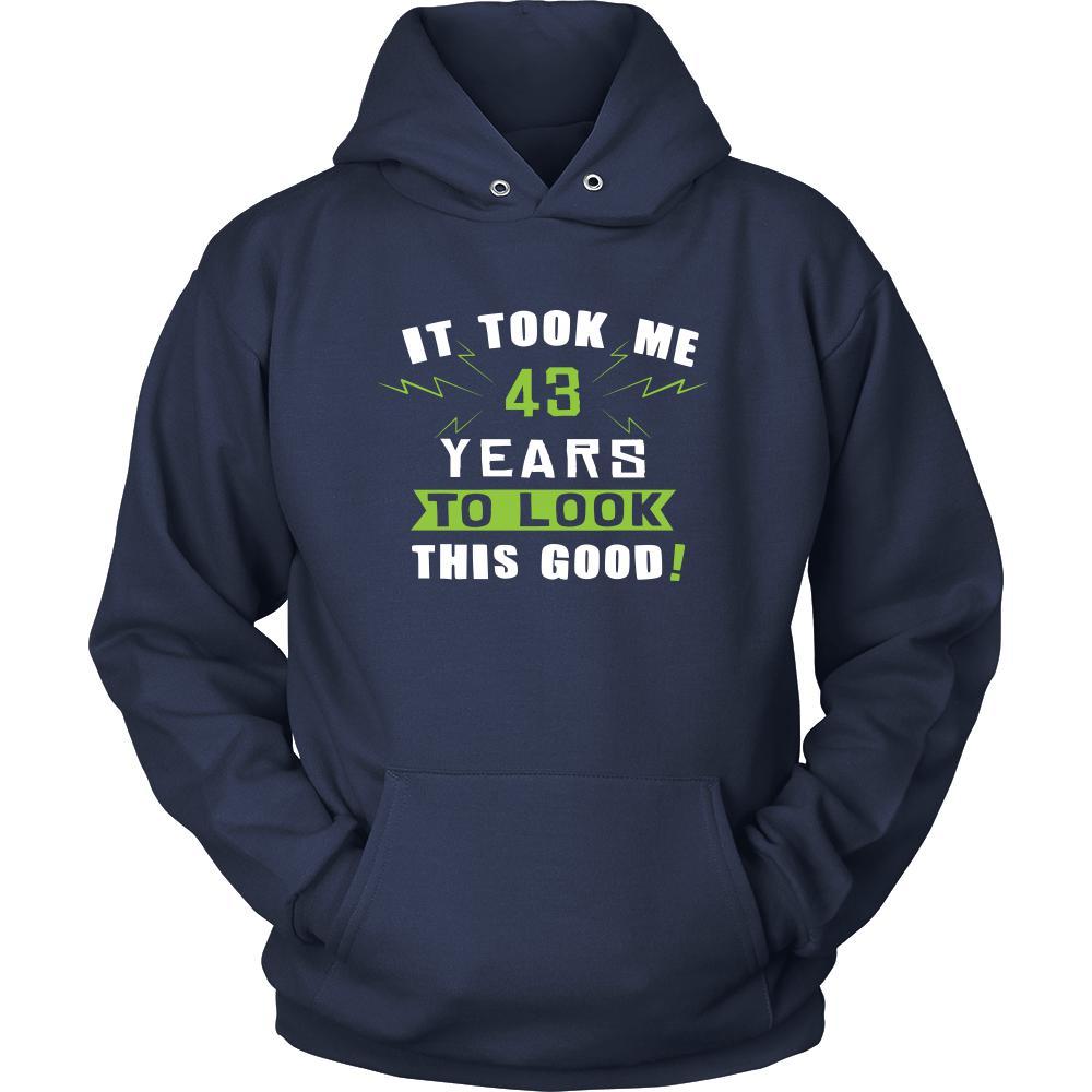 43th Birthday Shirt - It took me 43 years to look this good - Funny Gift-T-shirt-Teelime | shirts-hoodies-mugs