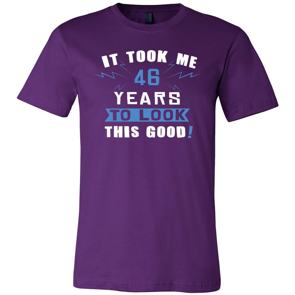 46th Birthday Shirt - It took me 46 years to look this good - Funny Gift-T-shirt-Teelime | shirts-hoodies-mugs