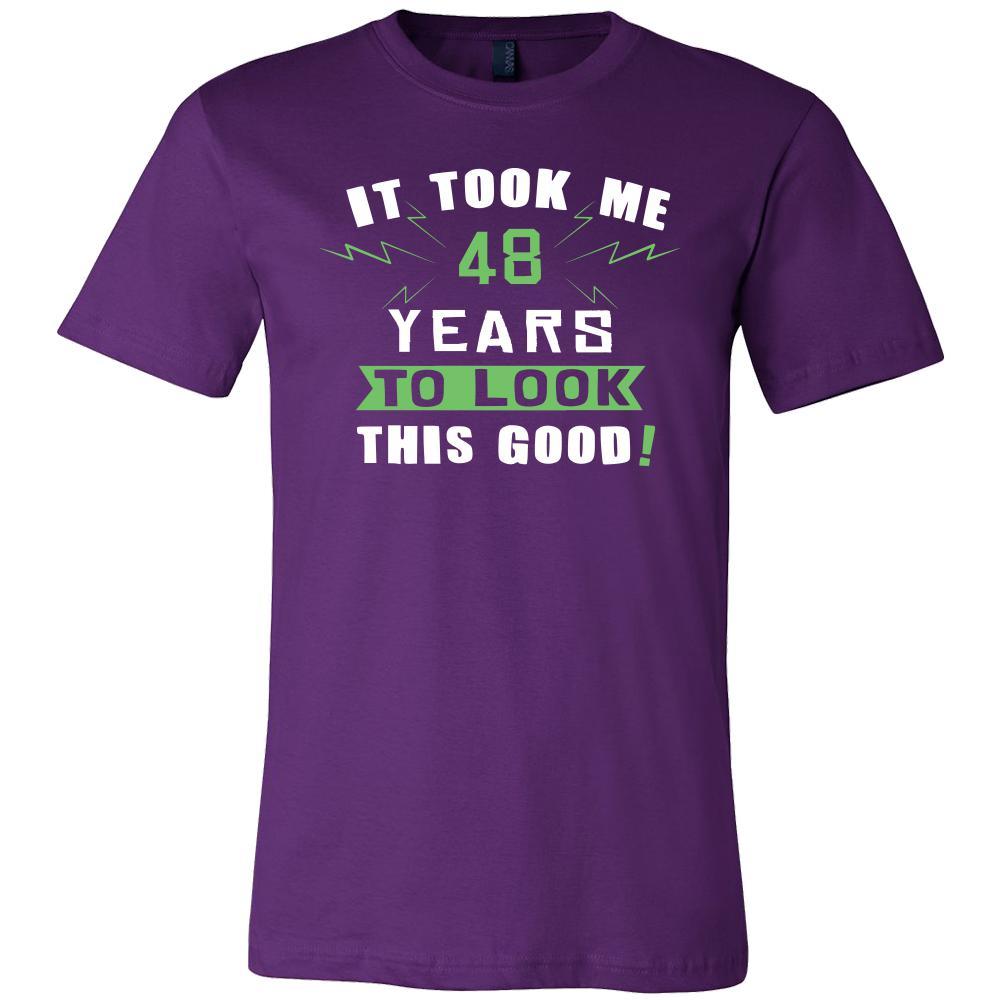 48th Birthday Shirt - It took me 48 years to look this good - Funny Gift-T-shirt-Teelime | shirts-hoodies-mugs