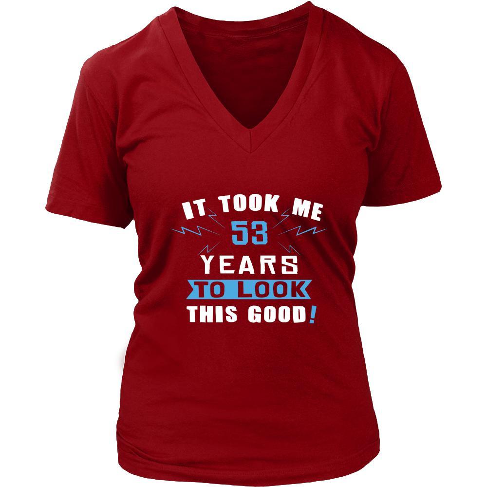 53th Birthday Shirt - It took me 53 years to look this good - Funny Gift-T-shirt-Teelime | shirts-hoodies-mugs