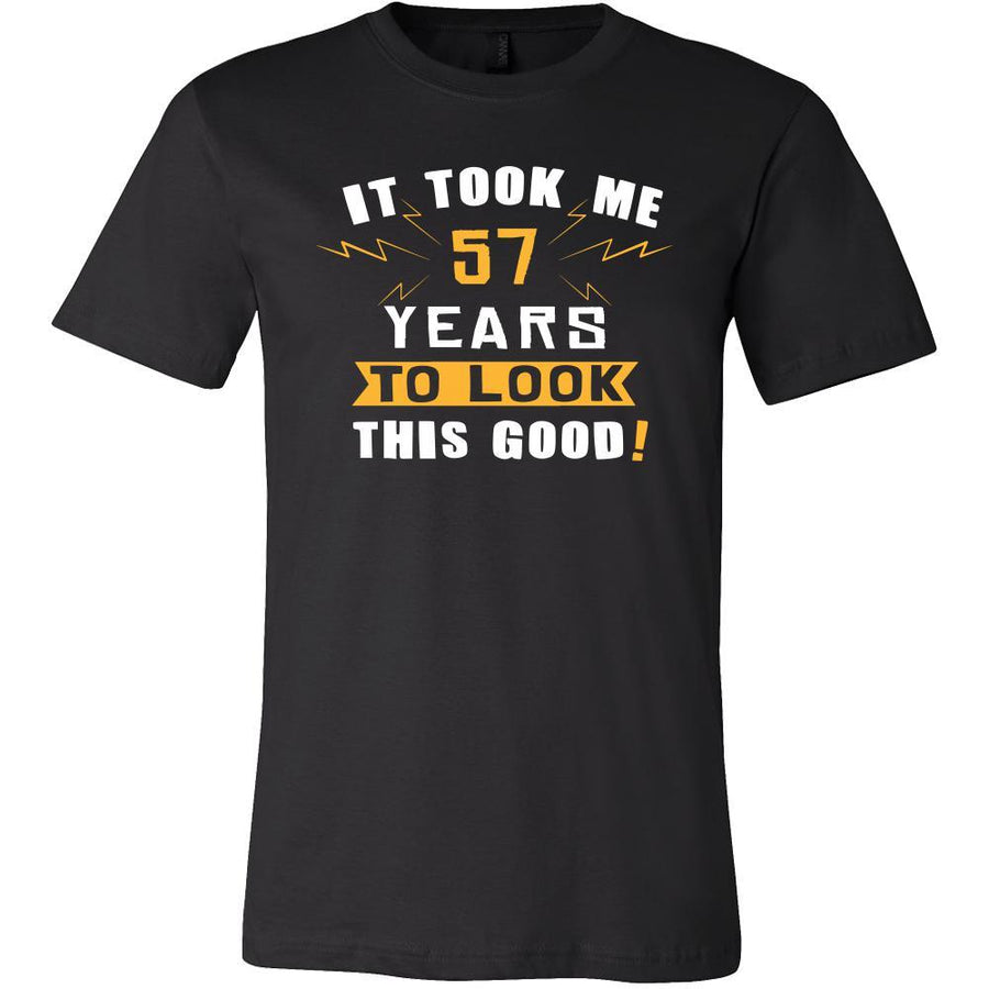 57th Birthday Shirt - It took me 57 years to look this good - Funny Gift-T-shirt-Teelime | shirts-hoodies-mugs