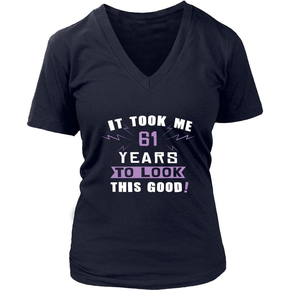 61th Birthday Shirt - It took me 61 years to look this good - Funny Gift-T-shirt-Teelime | shirts-hoodies-mugs