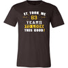 63th Birthday Shirt - It took me 63 years to look this good - Funny Gift-T-shirt-Teelime | shirts-hoodies-mugs