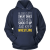 Wrestling T Shirt- Blood clots Sweat Dries Bones Heal Suck it up and keep-T-shirt-Teelime | shirts-hoodies-mugs