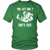 BJJ T Shirt - You lift Bro? That's cute-T-shirt-Teelime | shirts-hoodies-mugs