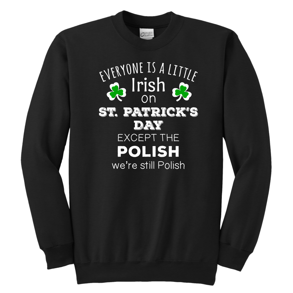 EVERYONE'S A LITTLE IRISH EXCEPT THE POLISH WE ARE STILL POLISH - KIDS-T-shirt-Teelime | shirts-hoodies-mugs