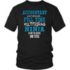 Accountant Funny T Shirt - Multitasking ninja-T-shirt-Teelime | shirts-hoodies-mugs