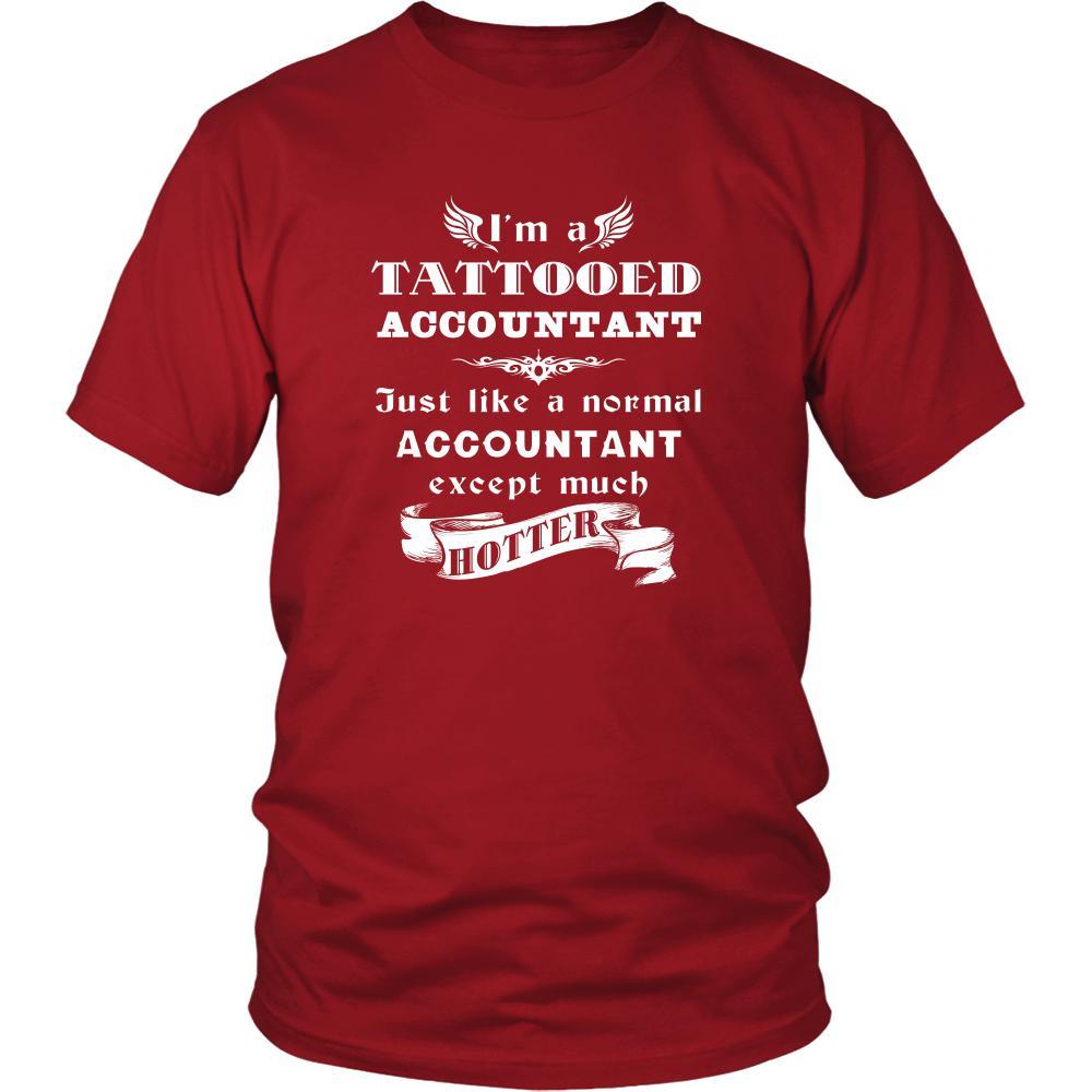 Accountant - I'm a Tattooed Accountant,... much hotter - Profession/Job Shirt-T-shirt-Teelime | shirts-hoodies-mugs