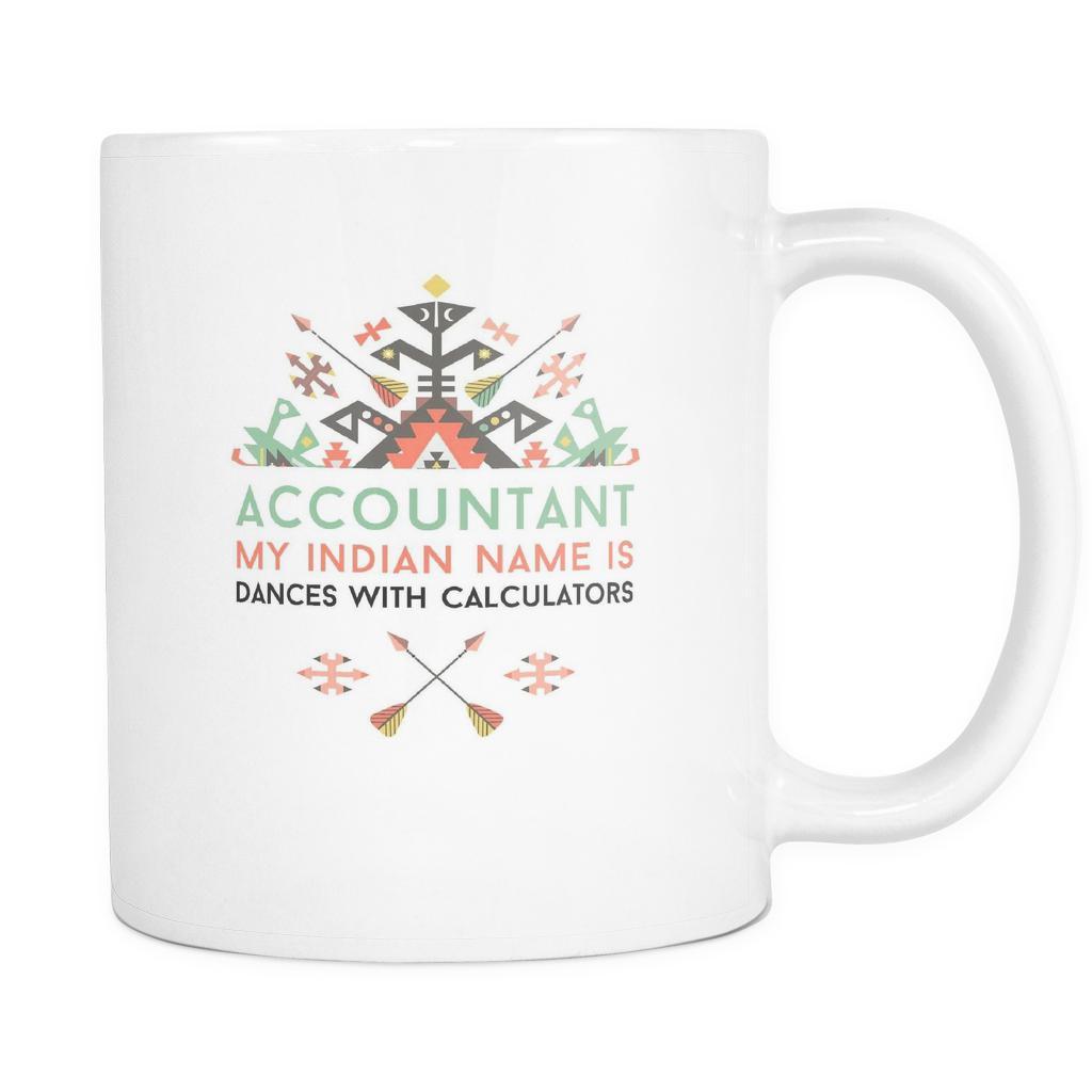Accountant mug - My Indian Name is Funny Accountant-Drinkware-Teelime | shirts-hoodies-mugs