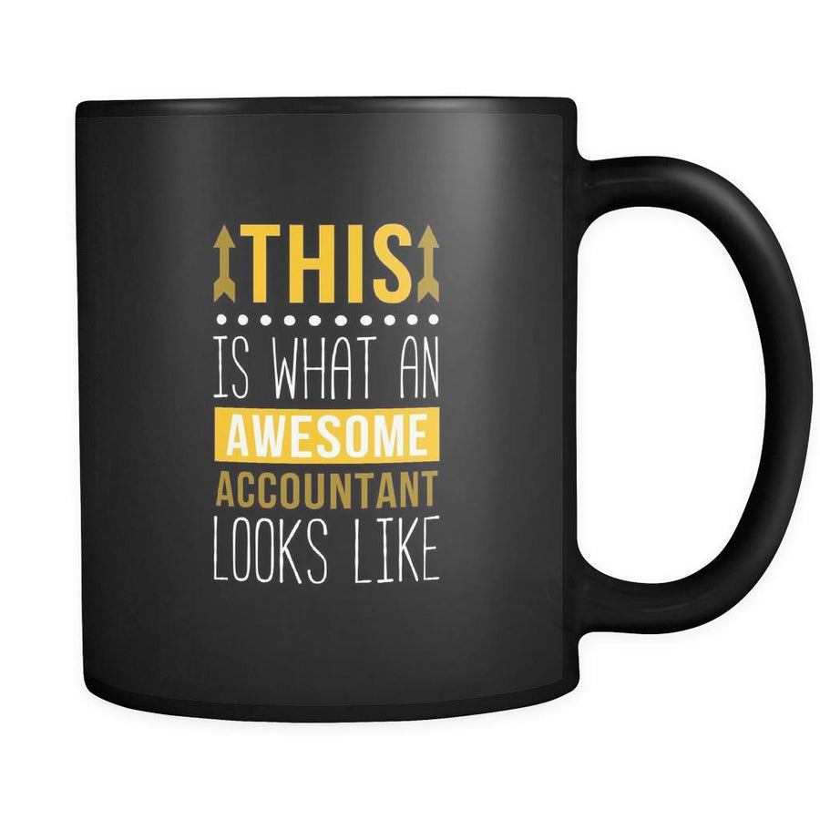 Accountant mugs This is what an awesome accountant looks like mug - accountant gifts, accounting mug, accounting mugs (11oz) Black-Drinkware-Teelime | shirts-hoodies-mugs