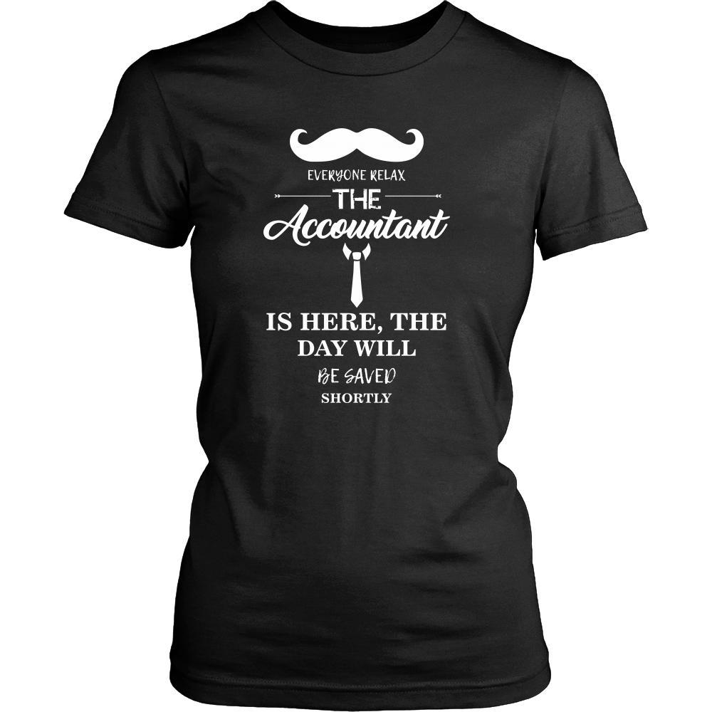 Accountant Shirt - Everyone relax the Accountant is here, the day will be save shortly - Profession Gift-T-shirt-Teelime | shirts-hoodies-mugs