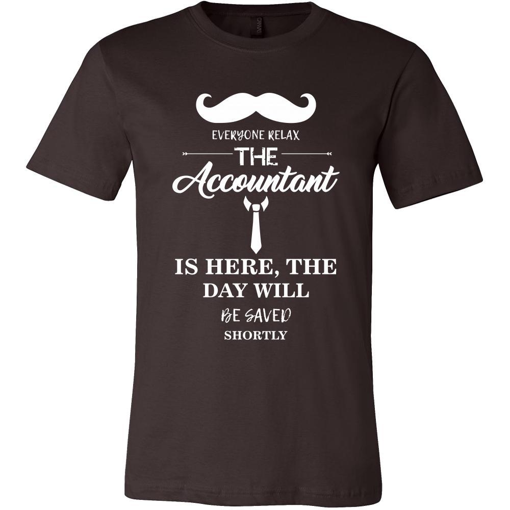 Accountant Shirt - Everyone relax the Accountant is here, the day will be save shortly - Profession Gift-T-shirt-Teelime | shirts-hoodies-mugs